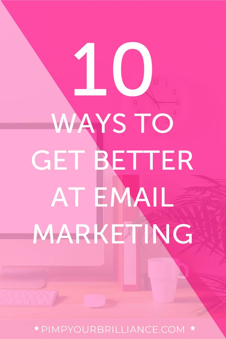 how to get better at email marketing