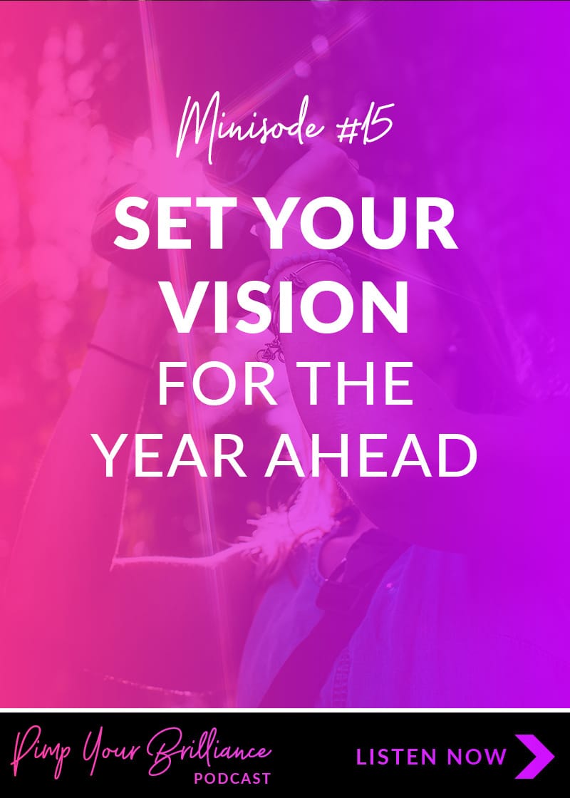 Have you set your vision for this year? So many people have a difficult time finding their mojo at the beginning of a new year. In this episode, I’m sharing 5 steps to help you clearly and confidently set your vision for the year ahead.