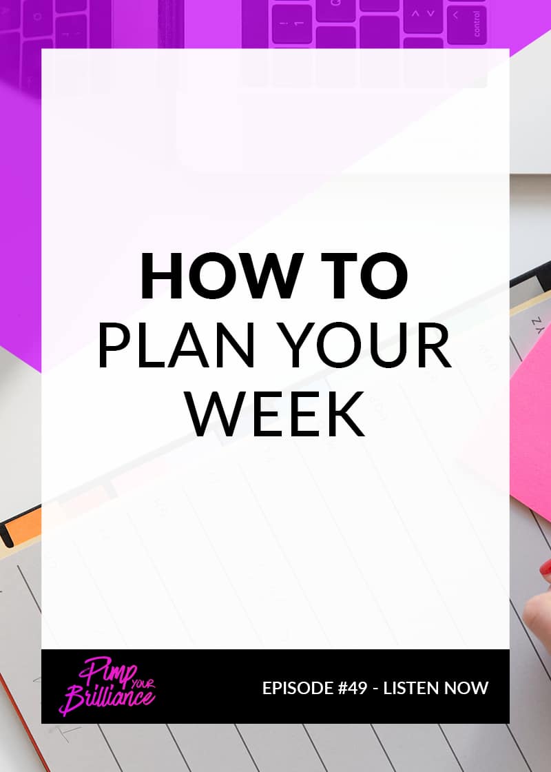 How To Plan Your Week