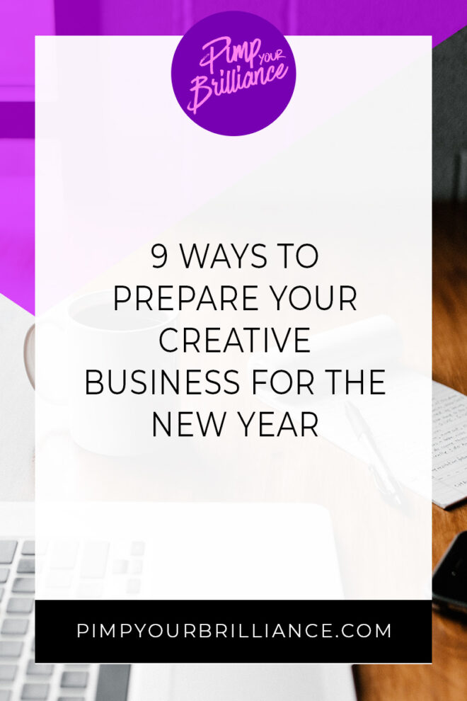 Have you started prepping your creative business for the new year? In this episode, I'm sharing 9 quick and simple things that you can do to get your business ready for 2020.