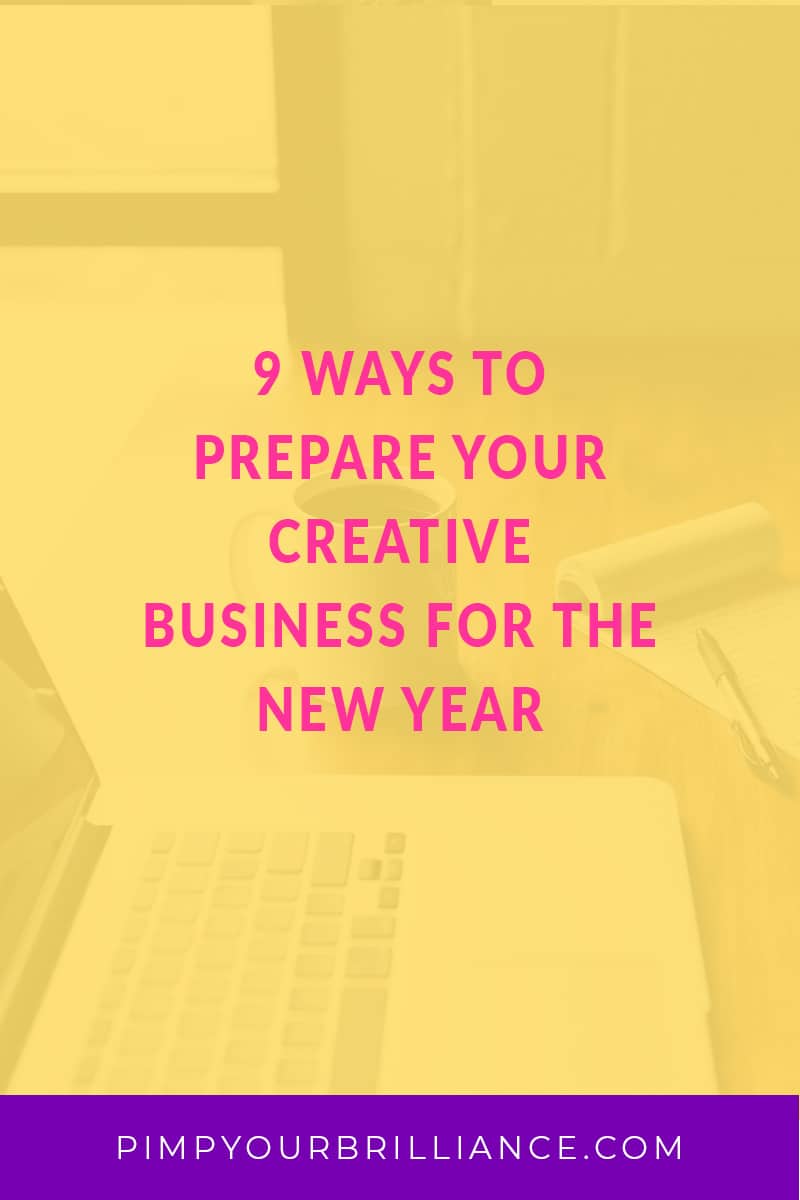 9 Ways To Prepare Your Creative Business For The New Year Blog Post