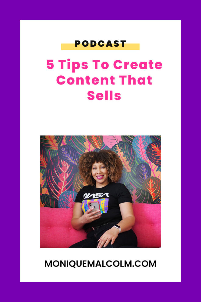 5 Tips To Create Content That Sells